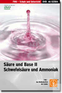 DVD - Säure und Base II - Schwefelsäure und Ammoniak DVD - Säure und Base II...