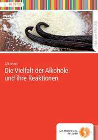 DVD - Die Vielfalt der Alkohole und ihre Reaktionen DVD - Die Vielfalt der...