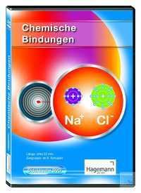 Didaktische DVD - Chemische Bindungen Didaktische DVD - Chemische Bindungen
